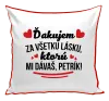Vankúš Ďakujem za všetku lásku ktorú...