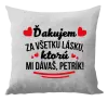 Vankúš Ďakujem za všetku lásku ktorú...