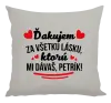 Vankúš Ďakujem za všetku lásku ktorú...