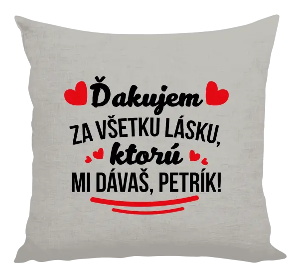 Vankúš Ďakujem za všetku lásku ktorú...