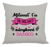 Vankúš Milovať ťa je silno návykové