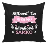 Vankúš Milovať ťa je silno návykové