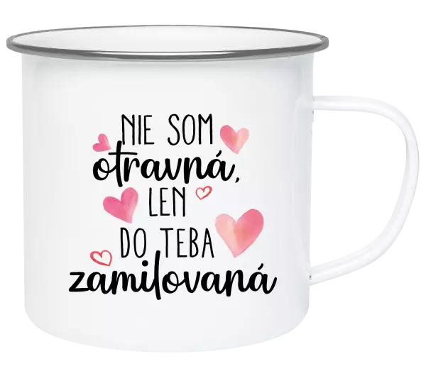 Plecháčik Nie som otravná, len do teba zamilovaná