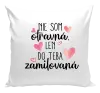 Vankúš Nie som otravná, len do teba zamilovaná