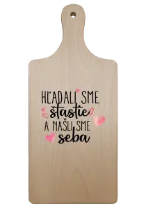 Doštička Hľadali sme štastie a našli sme seba