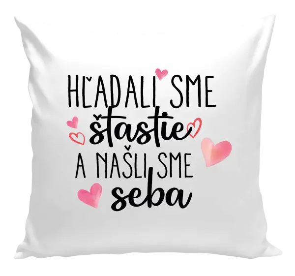 Vankúš Hľadali sme štastie a našli sme seba