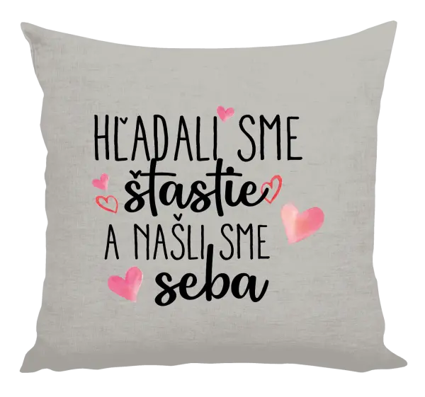 Vankúš Hľadali sme štastie a našli sme seba