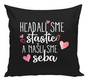 Vankúš Hľadali sme štastie a našli sme seba
