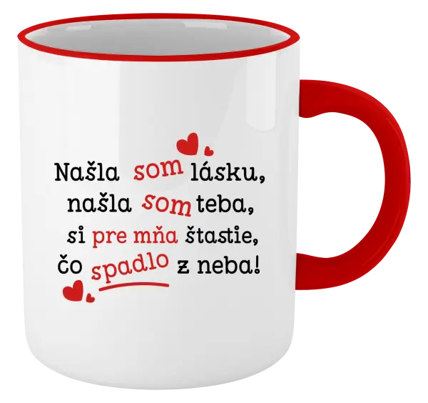 Hrnček Našla som lásku, našla som teba