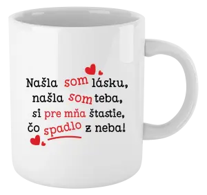 Hrnček Našla som lásku, našla som teba