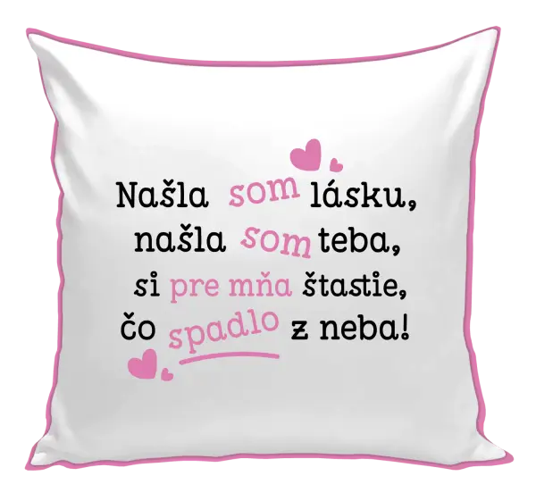Vankúš Našla som lásku, našla som teba