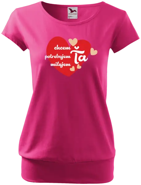 Dámske tričko Chem,potrebujem,milujem ťa