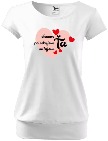 Dámske tričko Chem,potrebujem,milujem ťa