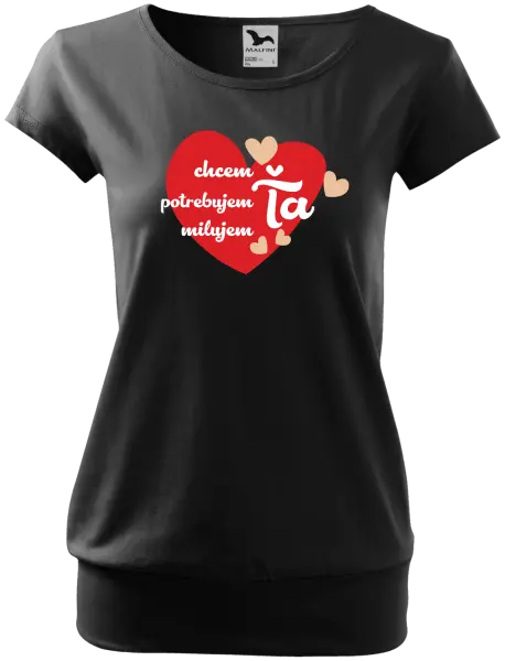 Dámske tričko Chem,potrebujem,milujem ťa