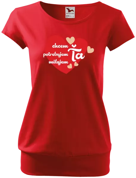 Dámske tričko Chem,potrebujem,milujem ťa