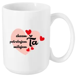 Hrnček Chem,potrebujem,milujem ťa