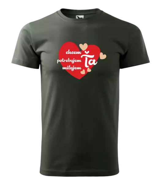 Pánske tričko Chem,potrebujem,milujem ťa