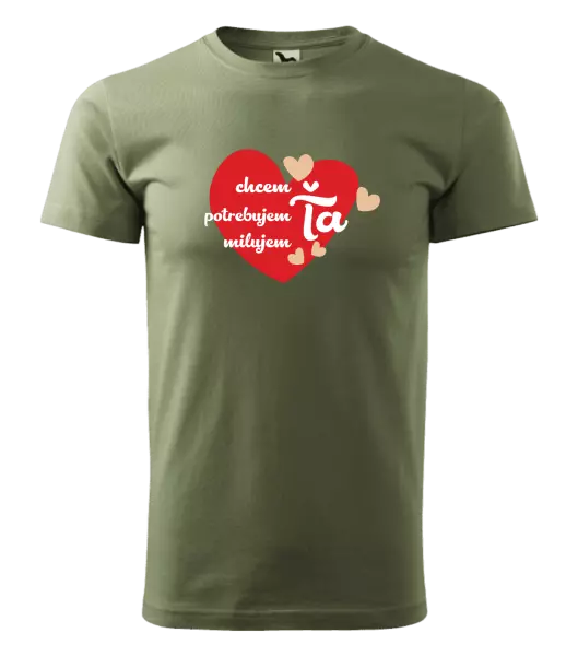 Pánske tričko Chem,potrebujem,milujem ťa