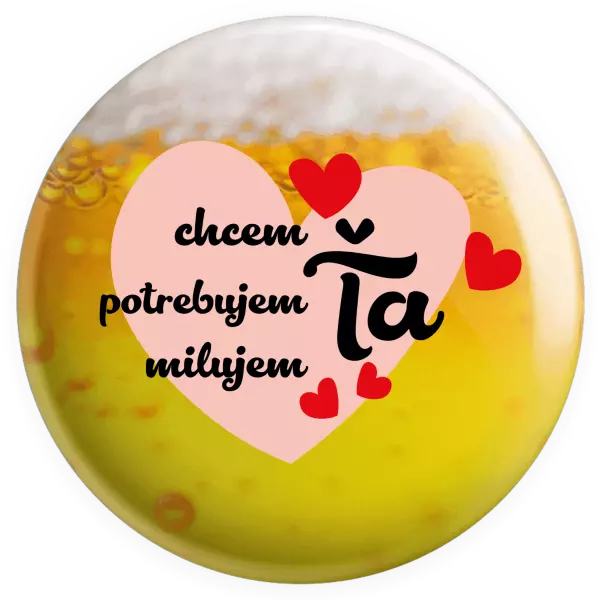 Placka Chem,potrebujem,milujem ťa