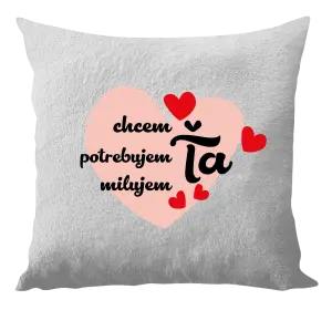 Vankúš Chem,potrebujem,milujem ťa