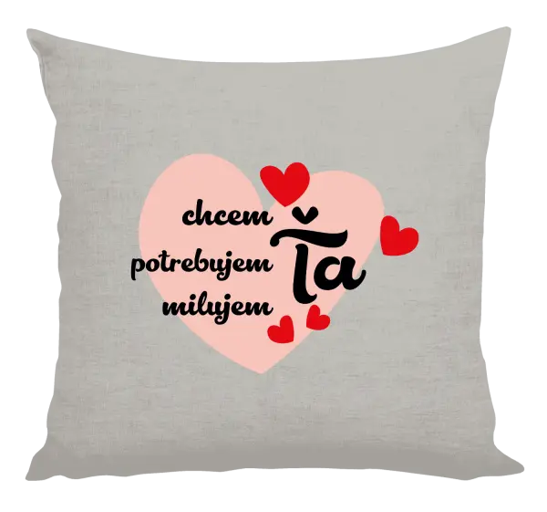 Vankúš Chem,potrebujem,milujem ťa