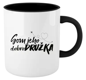 Hrnček  Som jeho dobrodružka