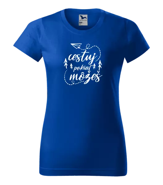 Dámske tričko Cestuj pokiaľ môžeš