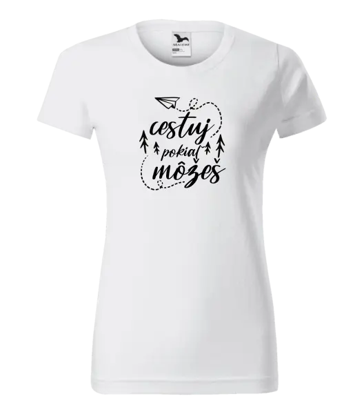 Dámske tričko Cestuj pokiaľ môžeš