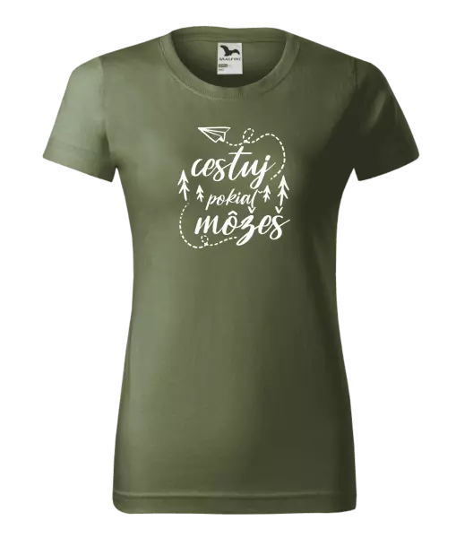 Dámske tričko Cestuj pokiaľ môžeš