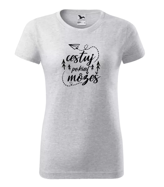 Dámske tričko Cestuj pokiaľ môžeš