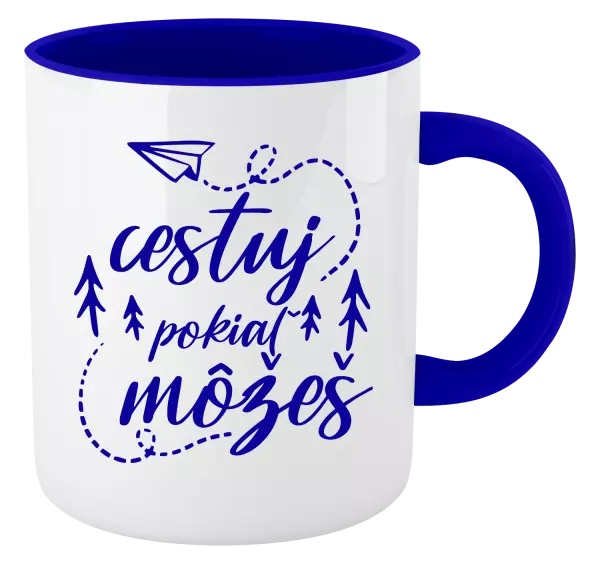 Hrnček  Cestuj pokiaľ môžeš