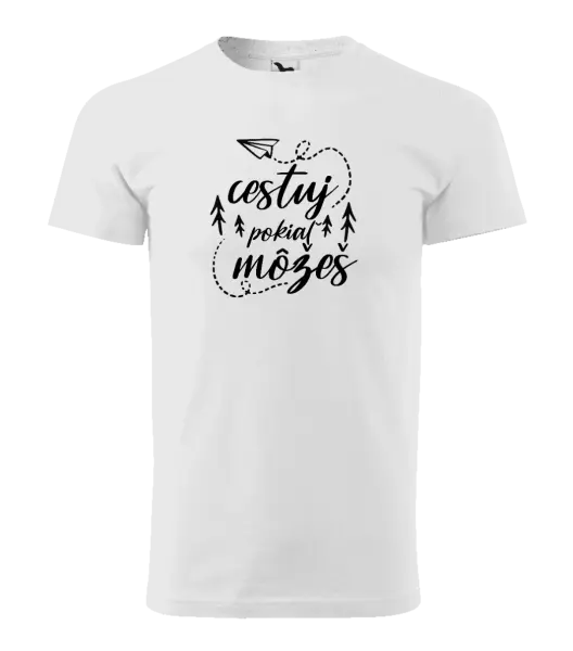 Pánske tričko Cestuj pokiaľ môžeš