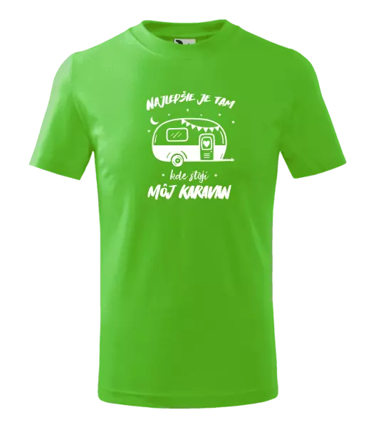 Detské tričko Najlepšie je tam kde stojí môj karavan
