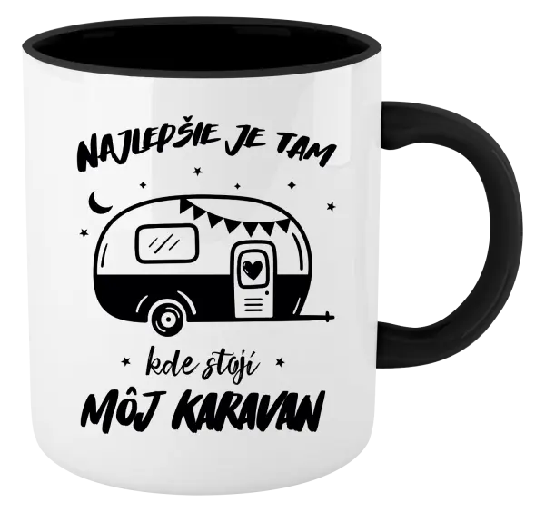 Hrnček  Najlepšie je tam kde stojí môj karavan