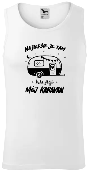 Pánske tielko Najlepšie je tam kde stojí môj karavan