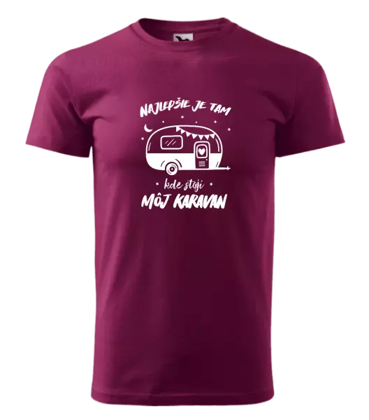 Pánske tričko Najlepšie je tam kde stojí môj karavan