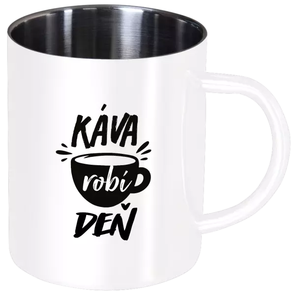 Nerezový hrnček Káva robí deň