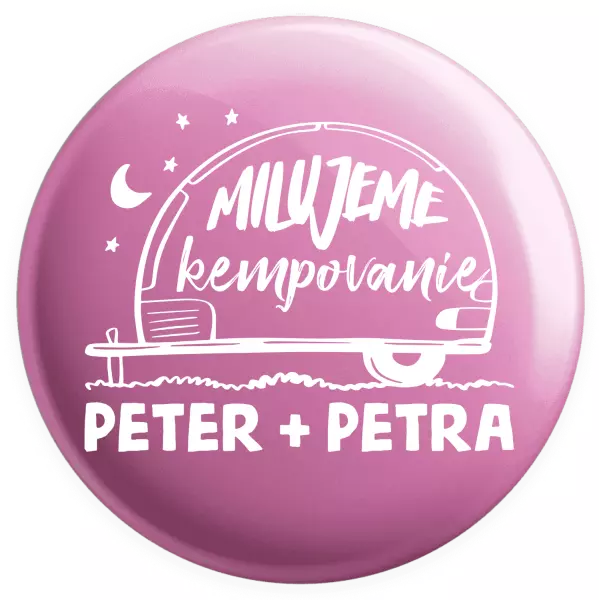 Placka Milujeme kempovanie