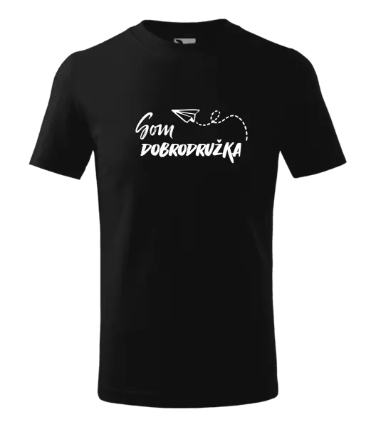 Detské tričko Som dobrodružka