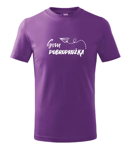 Detské tričko Som dobrodružka