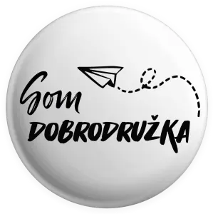 Placka Som dobrodružka