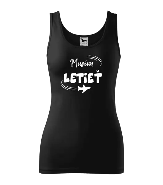 Dámske tielko Musím letieť