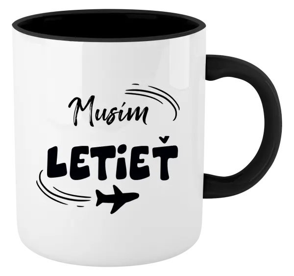 Hrnček  Musím letieť