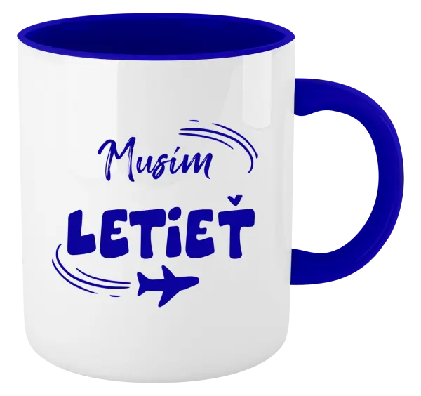 Hrnček  Musím letieť