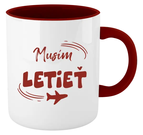 Hrnček  Musím letieť