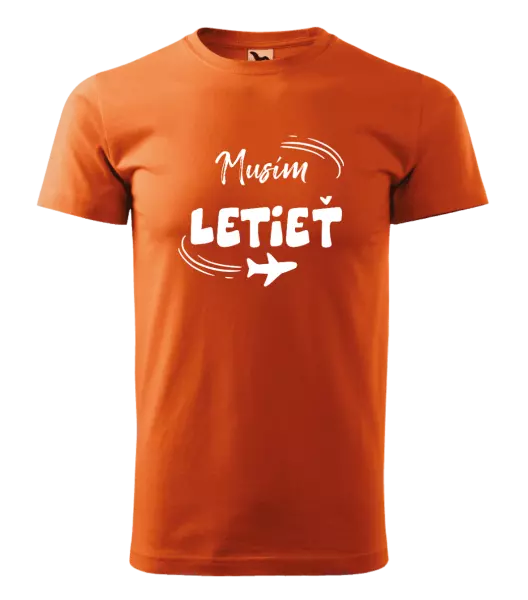 Pánske tričko Musím letieť