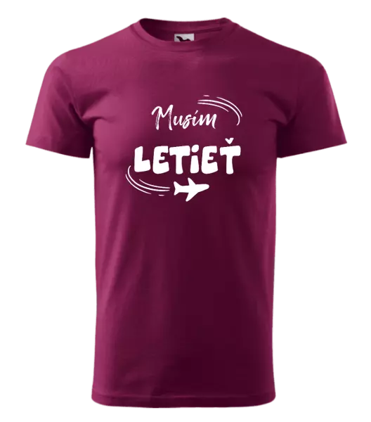 Pánske tričko Musím letieť
