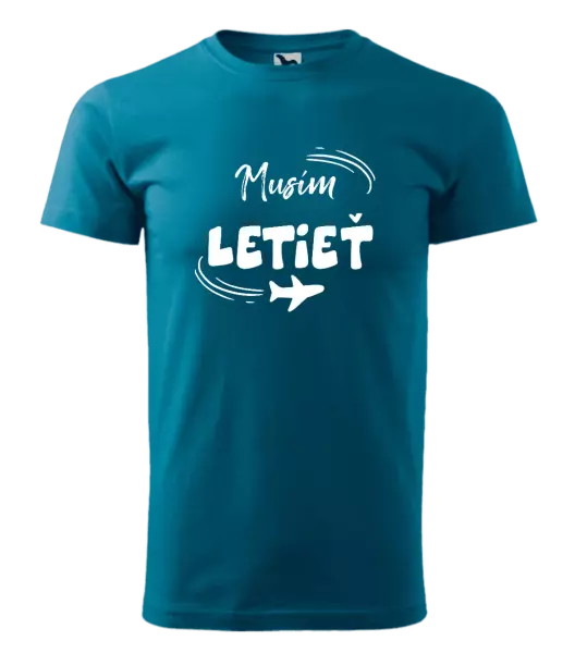 Pánske tričko Musím letieť