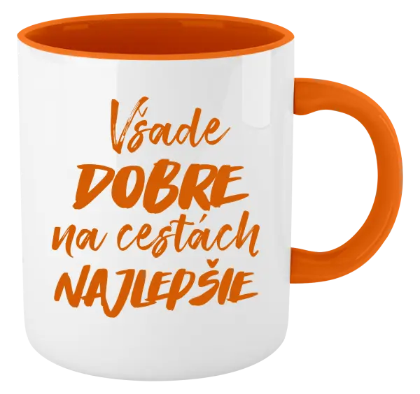 Hrnček  Všade dobre na cestách najlepšie