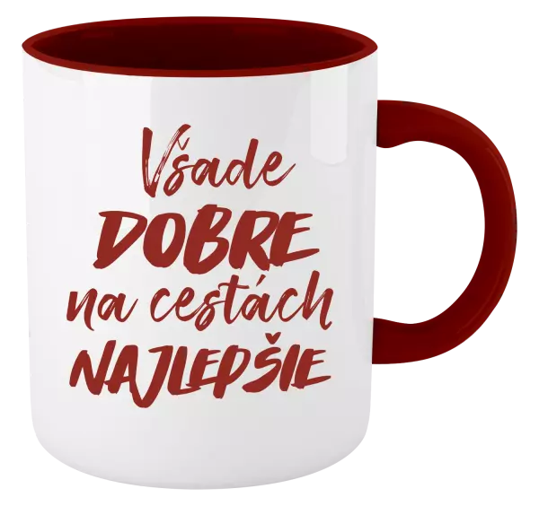 Hrnček  Všade dobre na cestách najlepšie